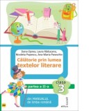 Calatorie prin lumea textelor literare din manualul de limba romana. Clasa a III-a. Partea a II-a (AM)