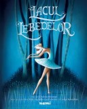 Cumpara ieftin Lacul Lebedelor/Valeria Docampo