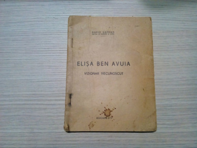 ELISA BEN AVUIA - Vizionar Necunoscut - David Safran (ex. semnat) - 1947, 45 p. foto