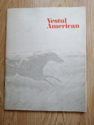 Vestul american - o istorie ilustrata a Vestul american, 1974 foto