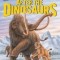After the Dinosaurs: Mammoths and Fossil Mammals