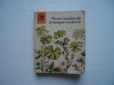 Plante medicinale in terapia moderna - Maria Alexandriu-Peiulescu, Horia Popescu, 1978, Alta editura