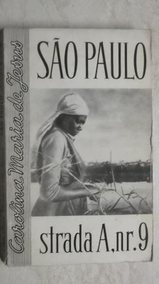 Carolina Maria de Jesus - Sao Paulo, strada A, nr. 9 (1962) foto