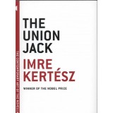 The Union Jack - Kert&eacute;sz Imre