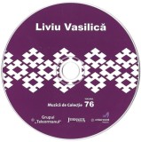 Liviu Vasilică - Liviu Vasilică, CD, fara coperti