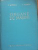 I.LUPESCU\ V. CLIMOV - ORGANE DE MASINI 900 pagini