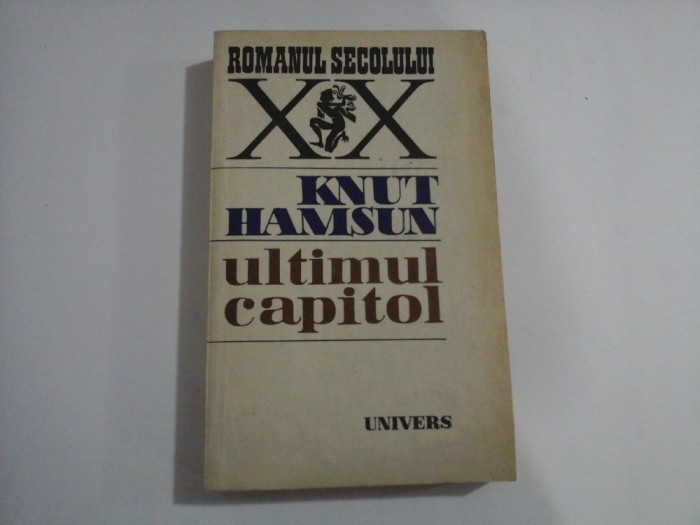 Ultimul capitol - Knut HAMSUN
