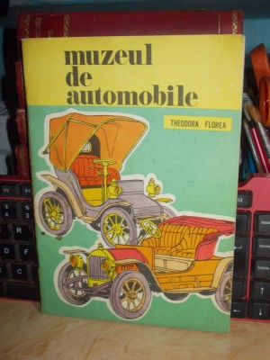 THEODORA FLOREA - MUZEUL DE AUTOMOBILE ( CARTE DE COLORAT ) , 1979 * foto