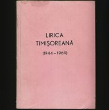 Lirica Timișoreană (1944-1969): Poezie Bănățeană - Monografie Timiș, Banat - Carte Beletristica