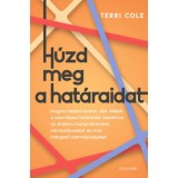 H&uacute;zd meg a hat&aacute;raidat - Terri Cole