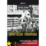 Tarr&oacute;sy Istv&aacute;n: Afro-&aacute;zsiai dinamik&aacute;k - Tarr&oacute;sy Istv&aacute;n