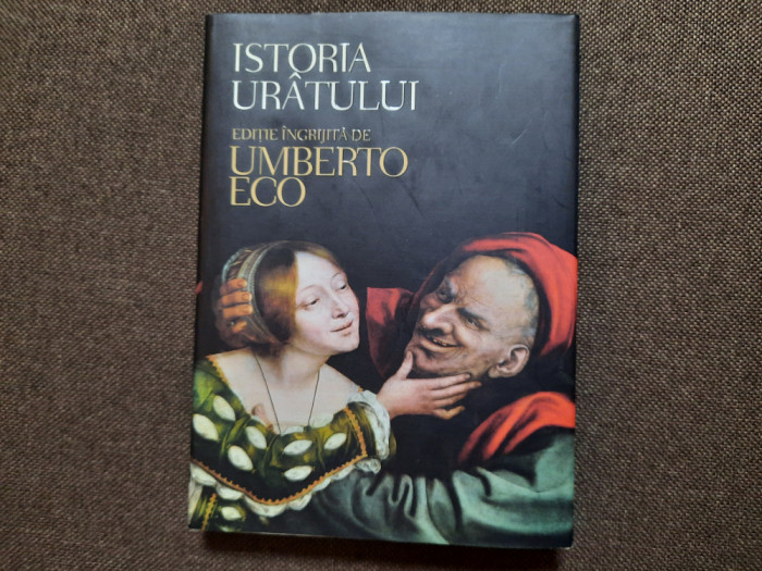 Umberto Eco - Istoria uratului EDITIE DE LUX,CARTONATA