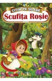 Scufita Rosie. Citim pe silabe