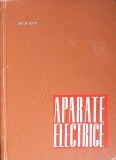 Aparate Electrice - Iacob Suciu - Didactica si Pedagogica, 1968, Cartonata, Electrotehnica
