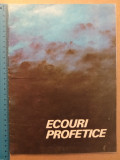 Ecouri profetice - 1990 Anul I Nr. 1 - revistă periodică religie credință