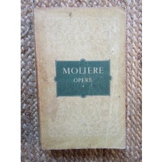 Moliere - Opere, vol. I (Editia: 1955)