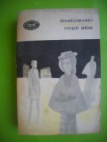 HOPCT NOPTI ALBE/DOSTOIEVSKI BPT 1969 -453 PAGINI, Zaharia Stancu