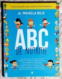 A B C de nutritie - Dr. Mihaela Bilic