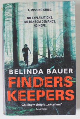FINDERS KEEPERS by BELINDA BAUER , 2012 foto