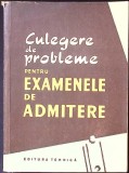 CULEGERE DE PROBLEME PENTRU EXAMENELE DE ADMITERE-NECUNOSCUT-348977