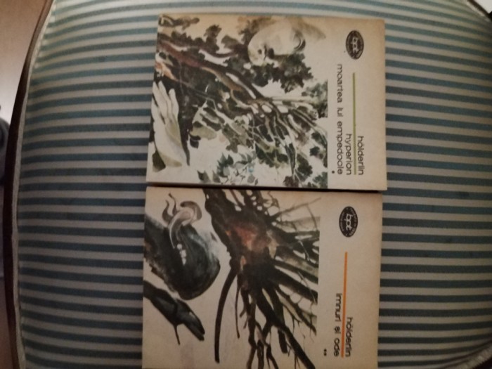 Holderlin Hyperion. Moartea lui Empedocle.Imnuri si ode, vol. 1-2