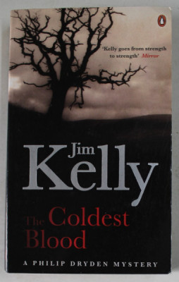 THE COLDEST BLOOD by JIM KELLY , 2007 foto