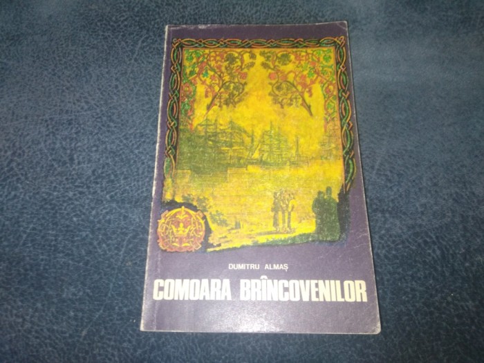 DUMITRU ALMAS - COMOARA BRANCOVENILOR