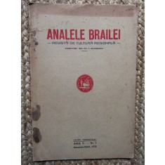 Analele Brăilei, revistă de cultură regională anul V nr. 1IANUARIE MART. 1933