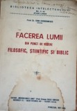 Facerea lumii din punct de vedere filosofic stiintific si biblic Toma Gherasimescu