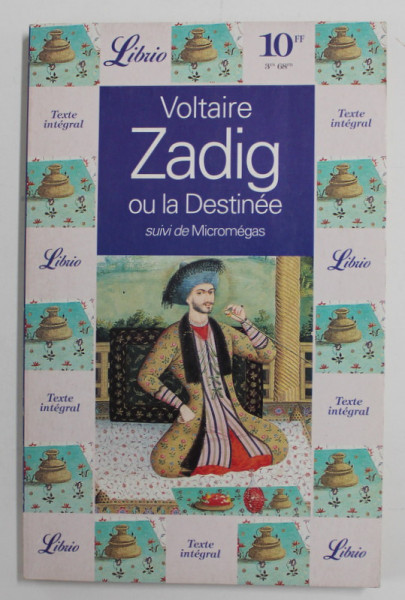 ZADIG OU LA DESTINEE suivi de MICROMEGAS par VOLTAIRE , 1995