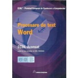 Procesare de text Word. ECDL Avansat