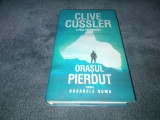 CLIVE CUSSLER - ORASUL PIERDUT