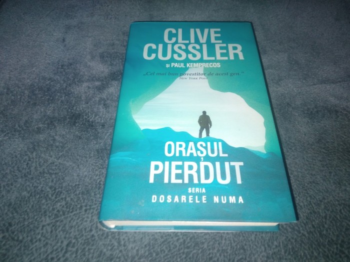 CLIVE CUSSLER - ORASUL PIERDUT