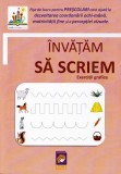 Invatam sa scriem. Exercitii grafice - Editura Lizuka Educativ
