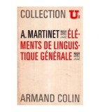 Andre Martinet - Elements de linguistique generale - 115206