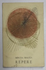 REPERE - INSEMNARI DE CALATORIE de MIRCEA MALITA , coperta si ilustratiile de MARCEL CHIRNOAGA , 1967 foto