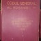 CODUL GENERAL AL ROMANIEI VOL. XXVI 1938 - I -