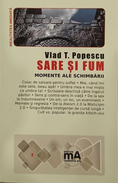 Sare si fum. Momente ale salvarii - Vlad T. Popescu