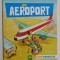 PE AEROPORT , SERIA &#039; MINICUNOASTERE &#039; , ANII &#039;2000 , FORMAT MIC