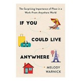 If You Could Live Anywhere