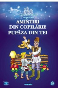 Amintiri Din Copilarie Pupaza Din Tei Carte De Colorat Cu Povesti Ion Creanga Okazii Ro