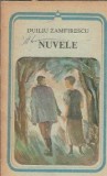 Nuvele Duiliu Zamfirescu Editura Minerva 1983 Literatura Romana Clasica Coperta Cartonata