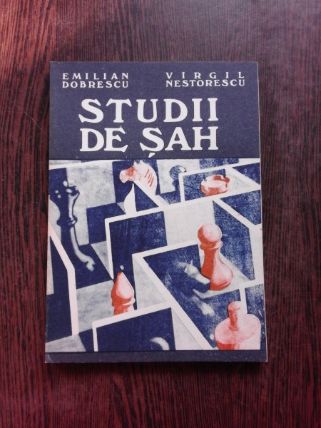 STUDII DE SAH - EMILIAN DOBRESCU