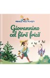 Primele mele povesti. Giovannino cel fara frica