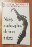 Psihologia sexuala a copilului, a barbatului si a femeii de L. Strominger