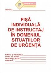 Fisa individuala de instructaj pentru prevenirea si stingerea incendiilor personalizata foto