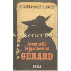 Aventurile Brigadierului Gerard. Un Studiu In Rosu - Arthur Conan Doyle