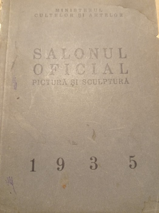 SALONUL OFICIAL 1935, Pictura si Sculptura, Rar