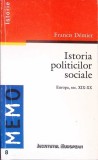 ISTORIA POLITICILOR SOCIALE. EUROPA, SEC. XIX-XX-FRANCIS DEMIER-342660