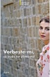 Vorbeste-mi, sa auda tot pamantul - Christina Theodotou